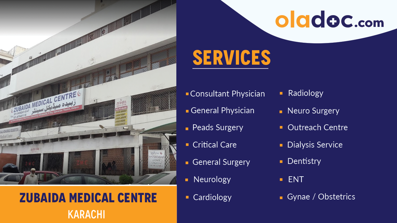 Services Offered by Zubaida Medical Centre Karachi